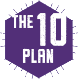 The 10 Plan